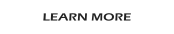 LEARN MORE