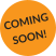 COMING SOON!